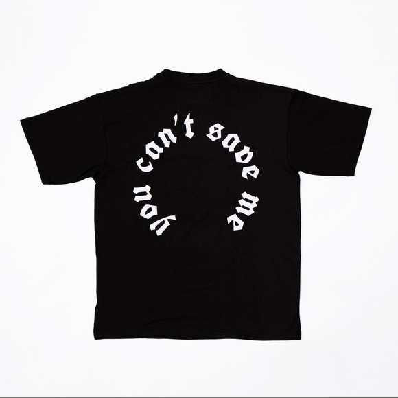 “You can’t save me” Black T-shirt - Picture 1 of 4